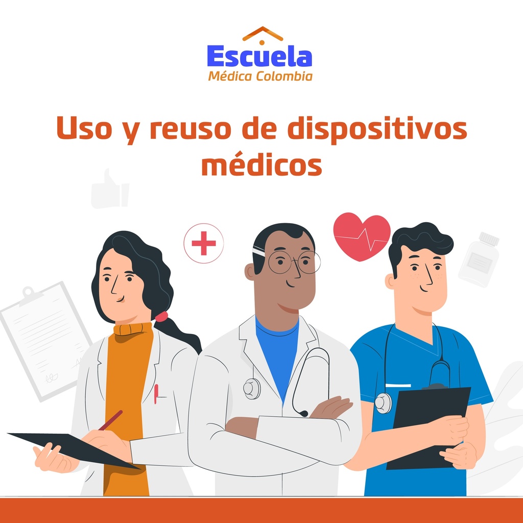Uso y reuso de dispositivos médicos 
