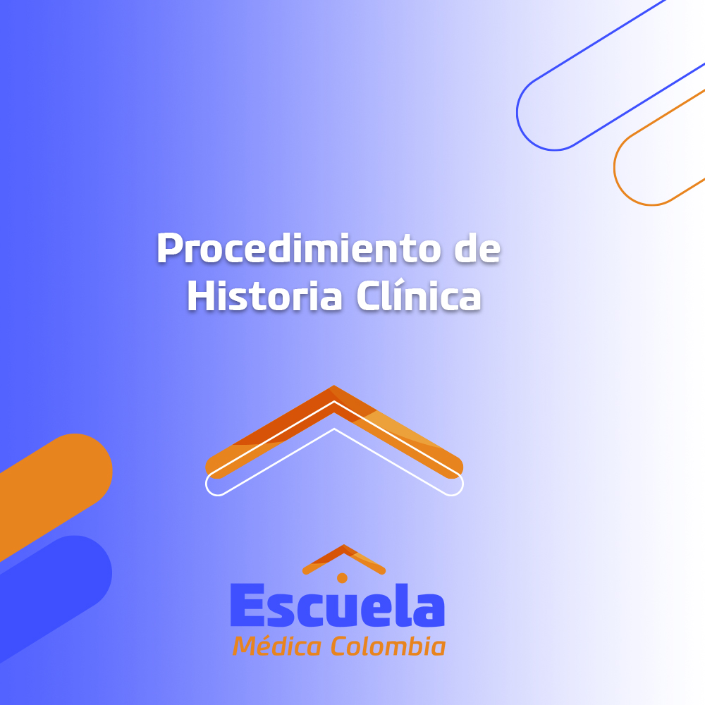 Procedimiento de Historia Clínica