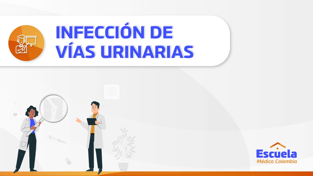 Infección de vías urinarias