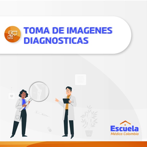 Toma de Imagenes Diagnosticas