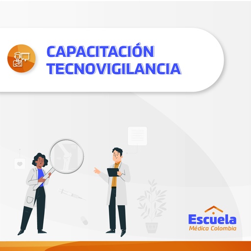 CAPACITACIÓN TECNOVIGILANCIA